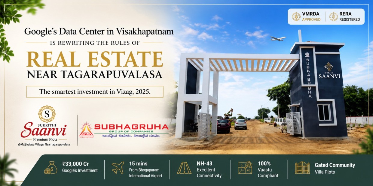 Google Data Center in Visakhapatnam: Best Villa Plots Near Tagarapuvalasa